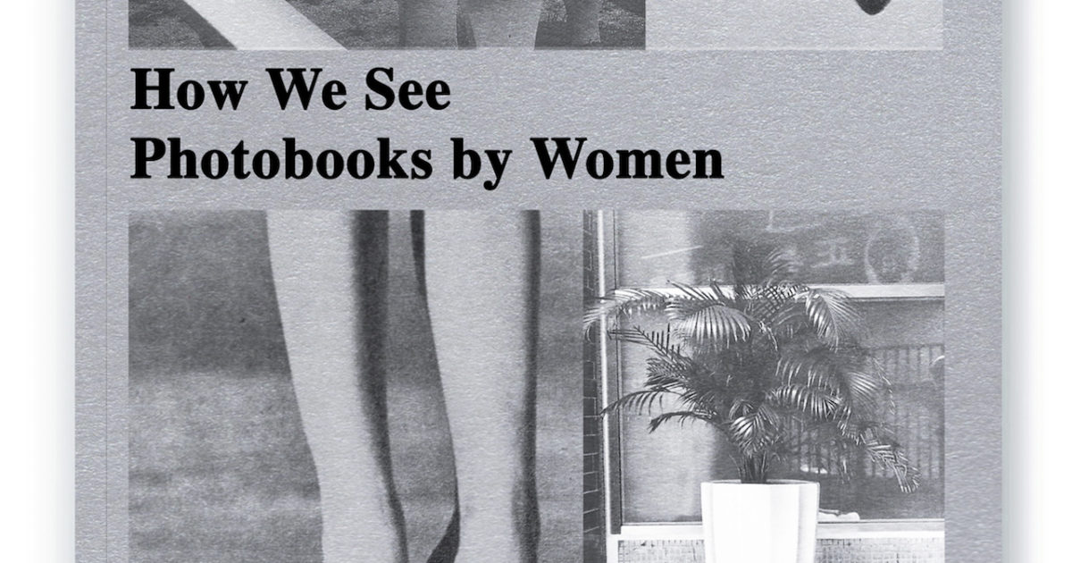How We See: Photobooks by Women - 1854 Photography